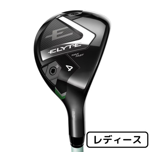 【新品】キャロウェイ エリート MAX FAST Callaway ELYTE MAX FAST ユーティリティ LIN-Q GREEN 40 for Callawayシャフト【レディース】