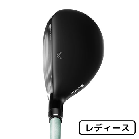 【新品】キャロウェイ エリート MAX FAST Callaway ELYTE MAX FAST ユーティリティ LIN-Q GREEN 40 for Callawayシャフト【レディース】